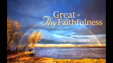 Great Is Thy Faithfulness Mp4 Youtube