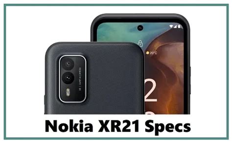 Nokia Launches It S Super Strong Waterproof XR21 Smartphone Check