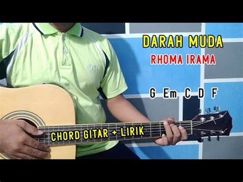 Chord Gitar Darah Muda Rhoma Irama Tutorial Gitar By Basri