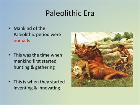 Ppt Paleolithic Age Powerpoint Presentation Id2916061