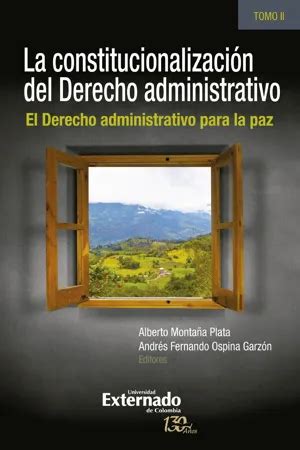 Pdf La Constitucionalizaci N Del Derecho Administrativo De Alberto