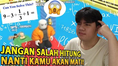 Jawab Soal Mtk Ini Kalau Salah Mati Roblox Indonesia Youtube