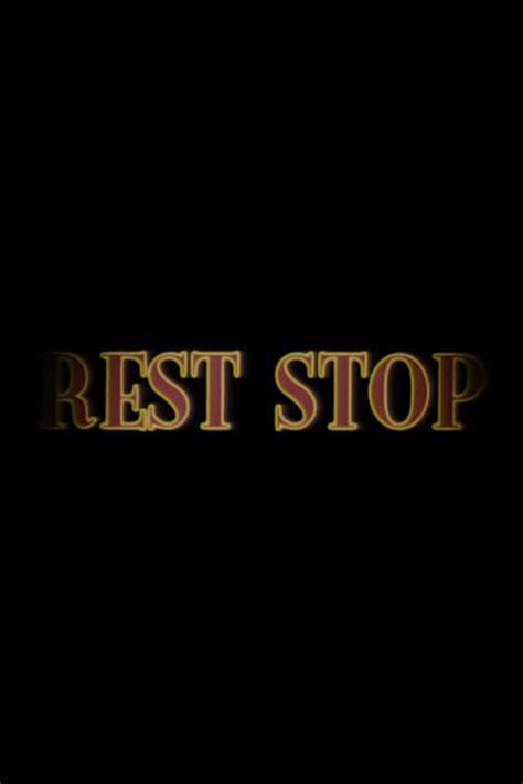 Rest Stop (2004) - Posters — The Movie Database (TMDb)