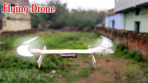 Flying Drone How To Make Drone At Home Quadcopter Easy Youtube