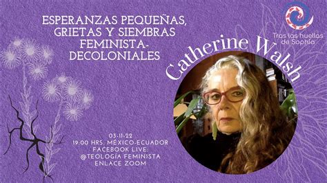 Esperanzas Peque As Grietas Y Siembras Feminista Decoloniales