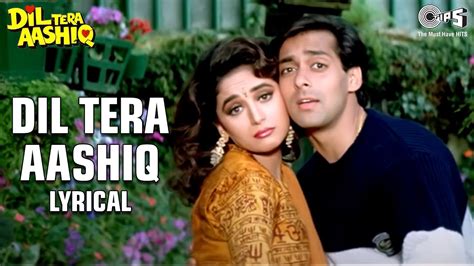 Dil Tera Aashiq Lyrical Salman Khan Madhuri Dixit Kumar Sanu