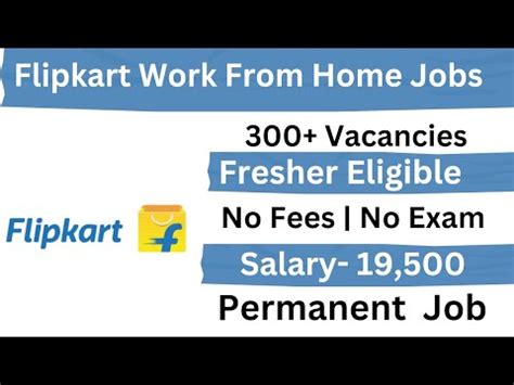 Flipkart Recruitment 2023 Work From Home Flipkart Job Vacancy 2023