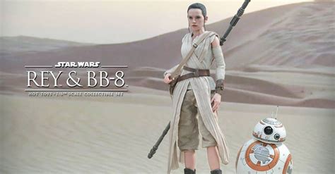 Hot Toys Awakens The Force With Star Wars Rey Bb Figures