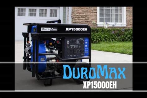 Is Duromax XP15000EH Worth Buying? Read My Honest Review