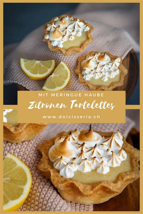 Zitronen Tartelettes Mit Meringue Haube Leckere Torten Lebensmittel