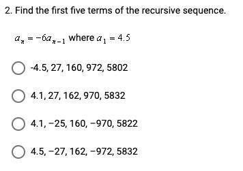 Find The First Five Terms Of The Recursive Sequence Brainly