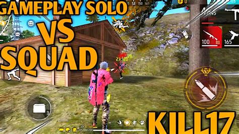 GAMEPLAY SOLO VS SQUAD DI RANK BAR BAR NO REM SAMPE KILL 17 COK