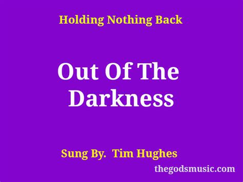 Out Of The Darkness Song Lyrics