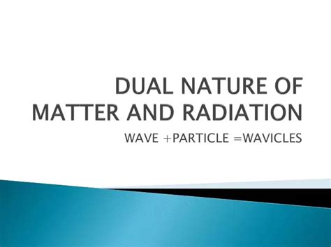 Ppt Dual Nature Of Matter And Radiation Powerpoint Presentation Free