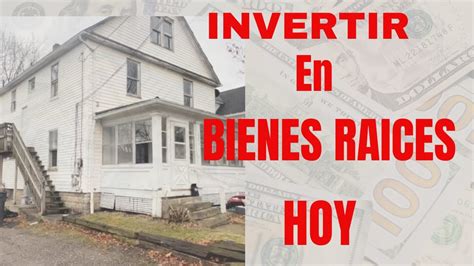 Como Invertir En Bienes Raices Youtube