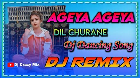 Dj Agya Agya Dil Churane Me Aa Gaya Dj Hard Humming Bass Remix Song