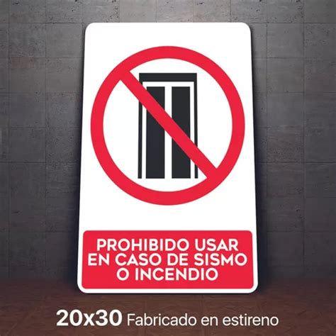 Señalamiento Prohibido Usar En Caso De Sismo Letrero 20x30 Cuotas Sin