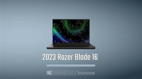 2023 Razer Blade 16 : r/windowstip