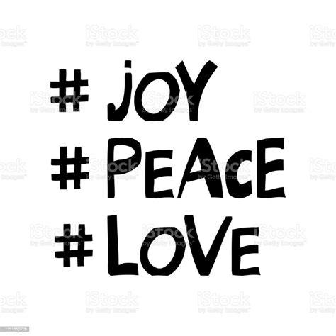 Joy Peace Love Motivation Quote Cute Hand Drawn Lettering In Modern