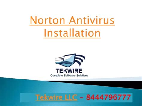 Ppt Norton Antivirus Installation Tekwire Powerpoint