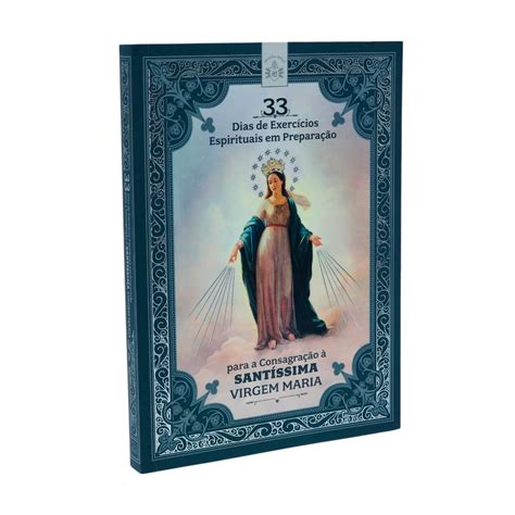 33 Dias De Preparação Para A Consagração Pdf