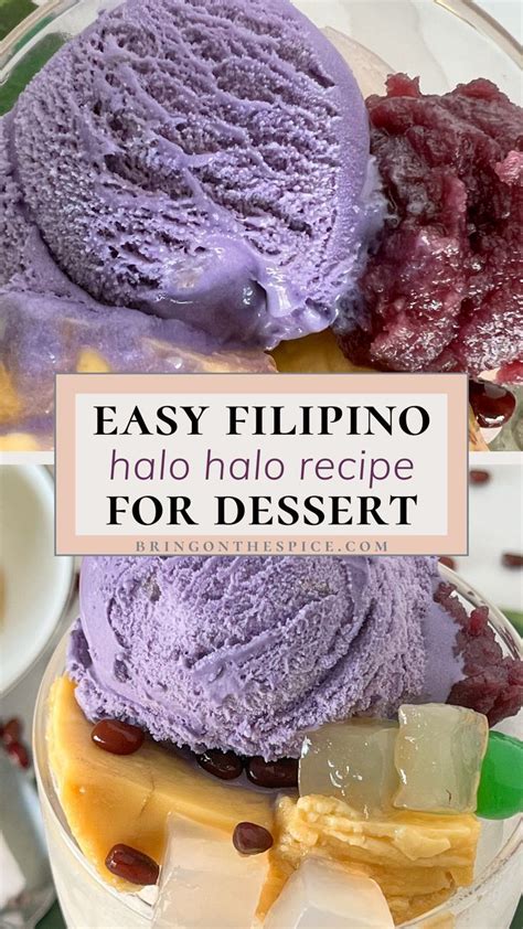 Easy Filipino Halo Halo Dessert With The Must Have Toppings Bring On The Spice Recipe