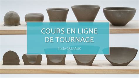 Tournage Poterie Pr Sentation Cours En Ligne De L Cole Cr Amik Youtube