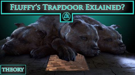 Where Does Fluffys Trapdoor Actually Go Harry Potter Theory Youtube