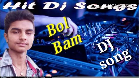 Bol Bam Dj Song Youtube