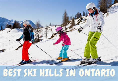 downhill ski resorts  ontario  exploring family