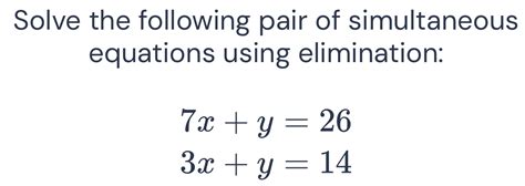 Solved Solve The Following Pair Of Simultaneous Equations Using