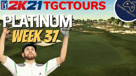 Tgctours Platinum Week Pga Tour K Youtube