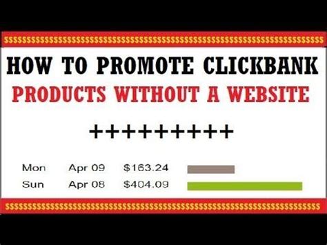 A Sign That Says How To Promote Clickbank Products Without A Website On