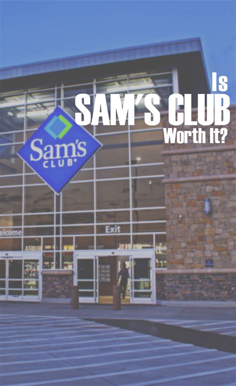 Is Sam S Club Membership Worth It A Review And Our Take