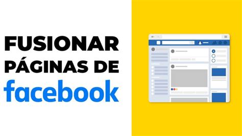 Es Posible Fusionar Dos P Ginas De Facebook Juan Merodio