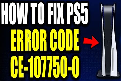 Understanding Fixing PS5 Error Code CE 107750 0 Gaming Academy