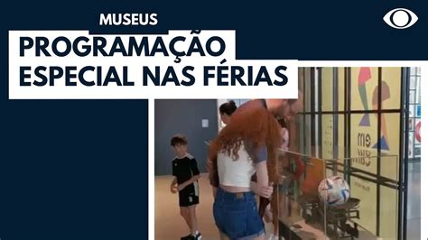 Museus Oferecem Programa O Especial Nas F Rias Youtube