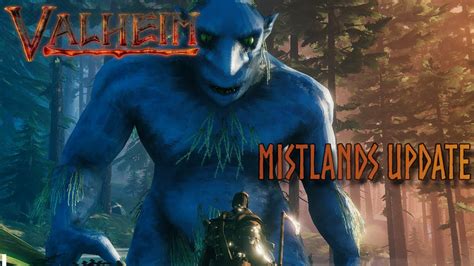 Valheim Mistlands Update Gameplay Youtube