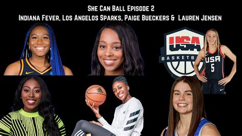 She Can Ball Episode Wnba Indiana Fever Los Angeles Sparks