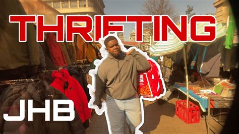 Thrifting In The Most Dangerous Place In Johannesburg YouTube