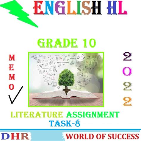 Grade 10 English Home Language Task 8 Literature Assignment And