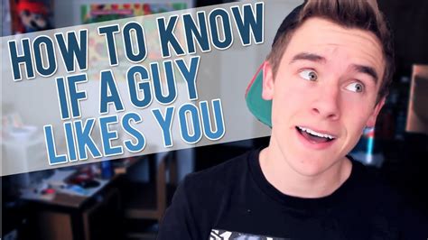 How To Know If A Guy Likes You Youtube