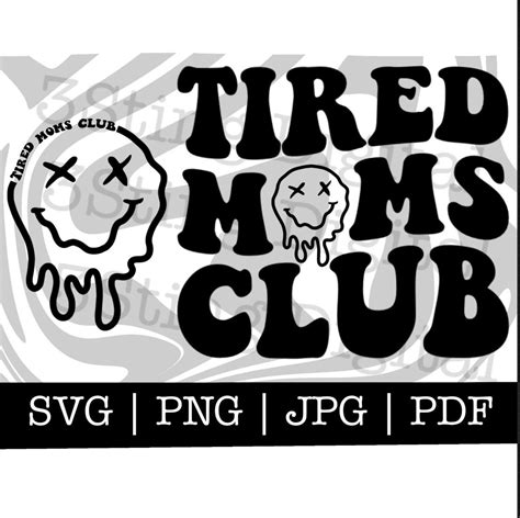 Tired Moms Club Svg Tired Mom Svg Tired As A Mother Svg Retro Wavy Text