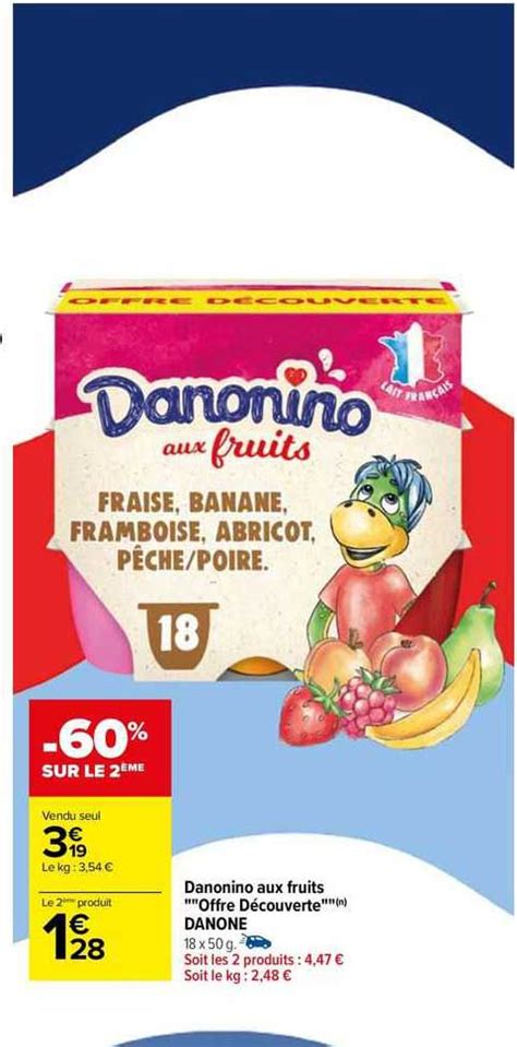 Promo Danonino Aux Fruits offre Découverte Danone chez Carrefour