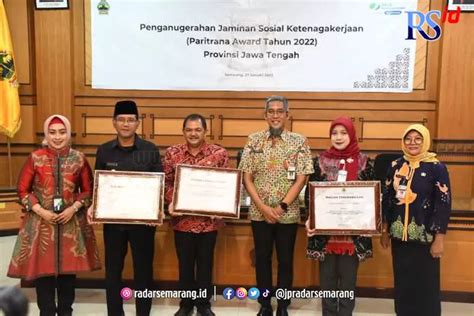 Dukung Program BPJAMSOSTEK Pemkab Semarang Raih Penghargaan Paritrana