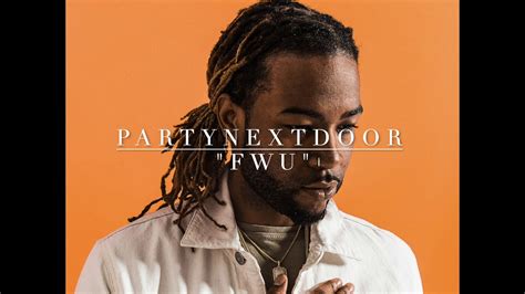 2019 FREE PARTYNEXTDOOR Type Beat FWU YouTube