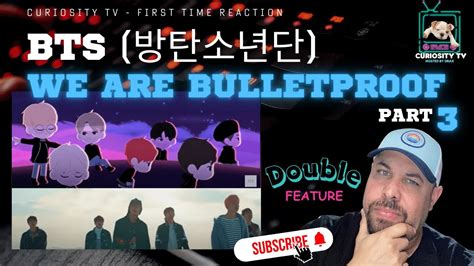 Bts We Are Bulletproof Pt Mv First Time Reaction Bts