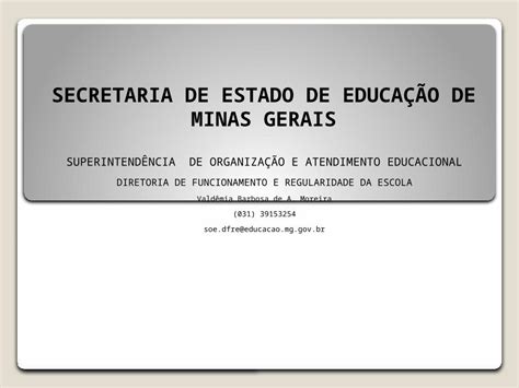 PPT SECRETARIA DE ESTADO DE EDUCAÇÃO DE MINAS GERAIS SUPERINTENDÊNCIA