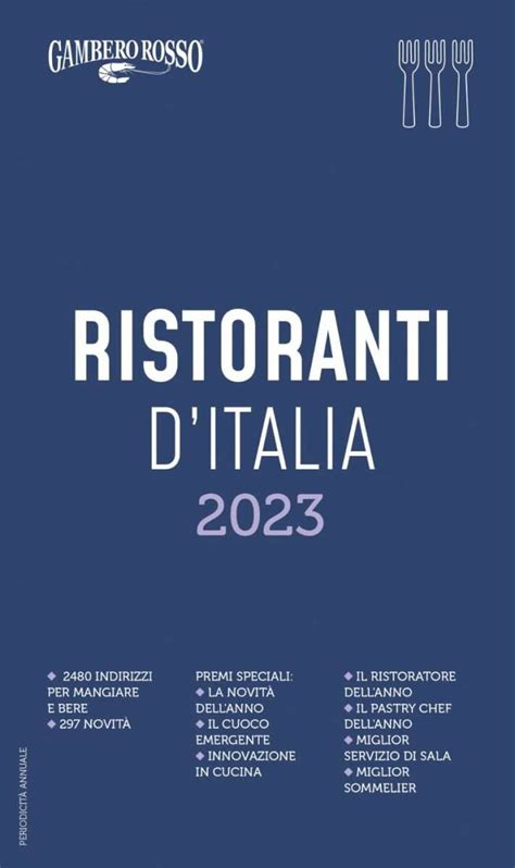 Ristoranti D Italia La Nuova Guida Gambero Rosso