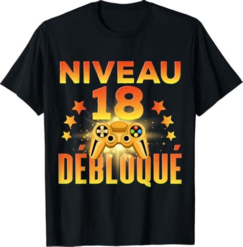 Cadeau Anniversaire 18 ans Garçon Humour Fille Gamer T Shirt Amazon fr